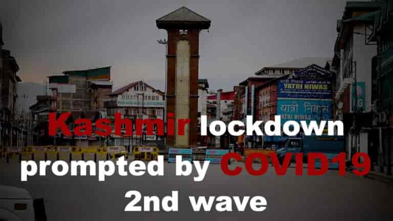 Kashmir lockdown prompted by COVID-19 2nd wave
