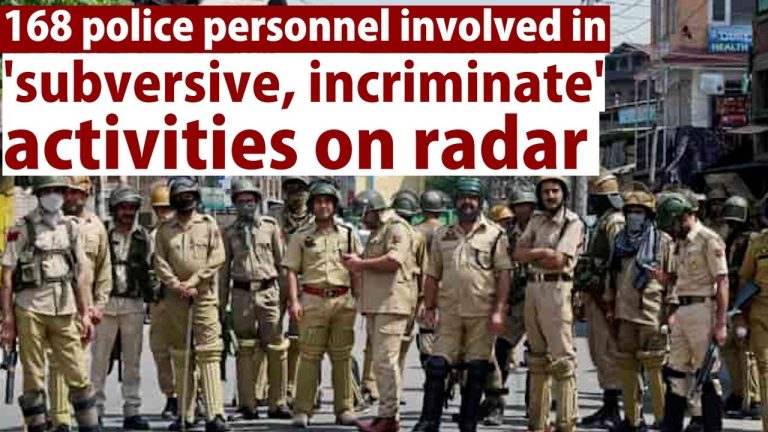 Watch| 168 police personnel involved in ‘subversive, incriminate’ activities on radar
