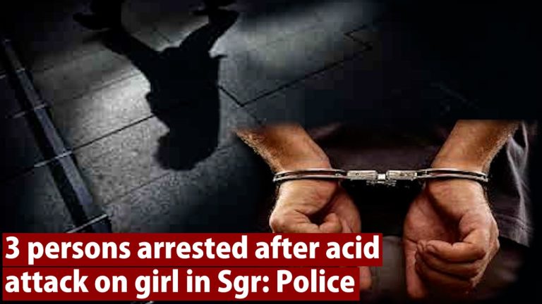 Watch| 3 persons arrested after acid attack on girl in Sgr: Police