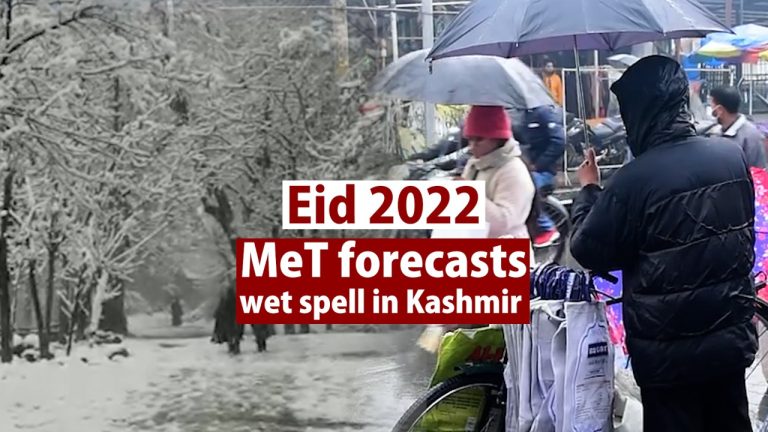 Watch| Eid 2022: MeT forecasts wet spell in Kashmir