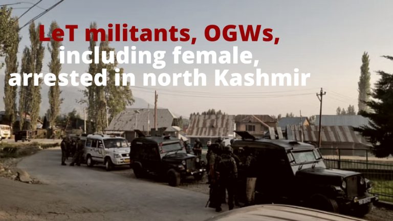 Watch| LeT militants, OGWs, including female, arrested in north Kashmir