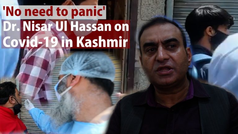 Watch | ‘No need to panic’: Dr. Nisar Ul Hassan on Covid-19 in Kashmir